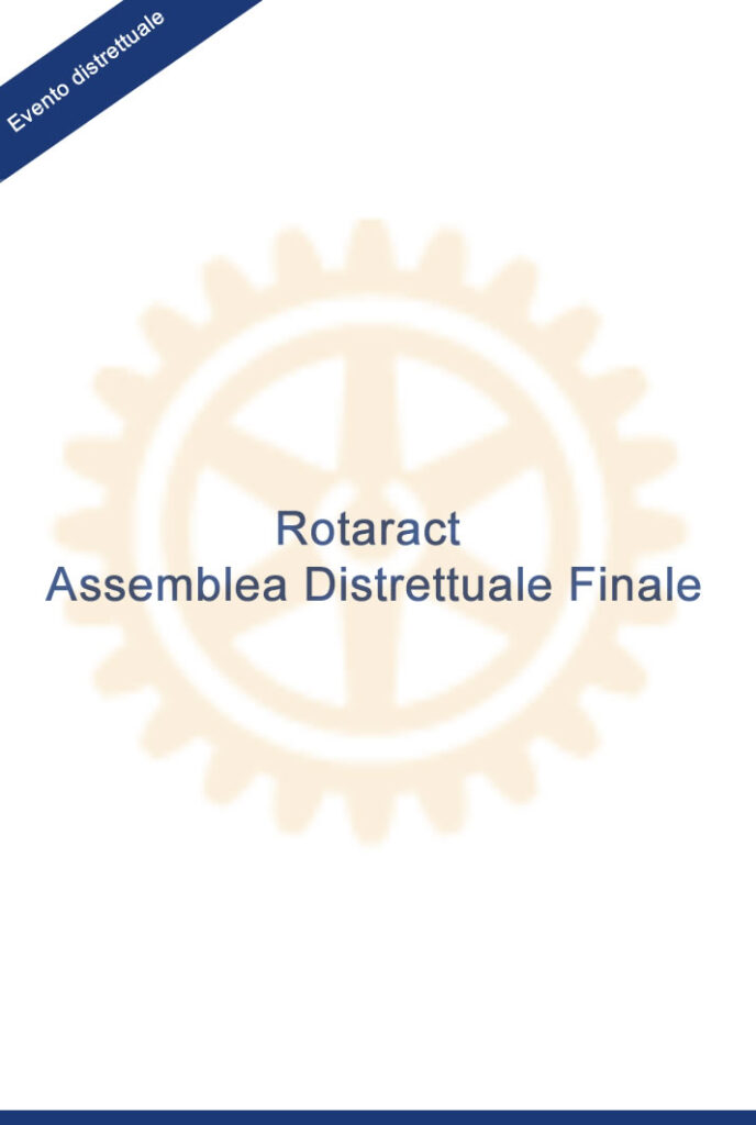 Rotaract V Assemblea Distrettuale Finale
